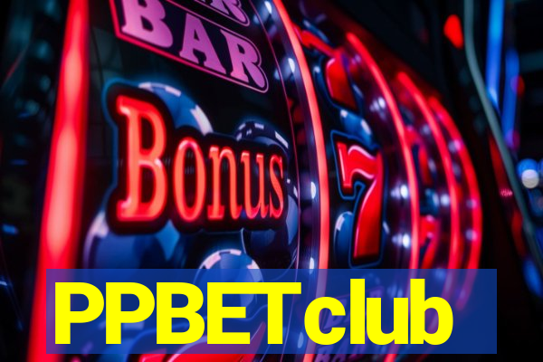 PPBETclub