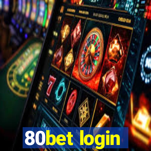 80bet login