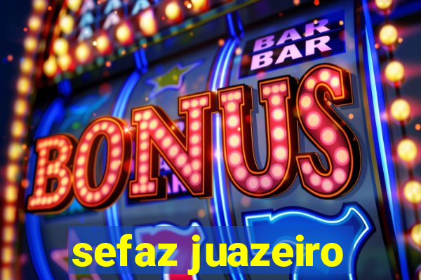 sefaz juazeiro