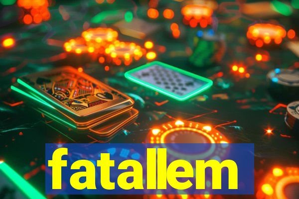 fatallem