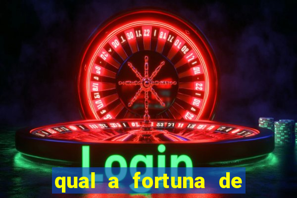 qual a fortuna de filipe ret