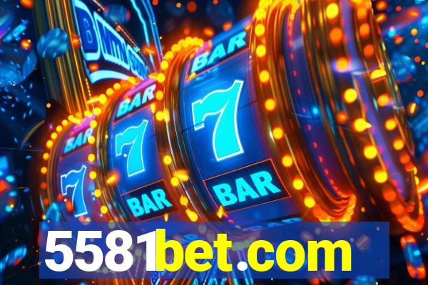 5581bet.com