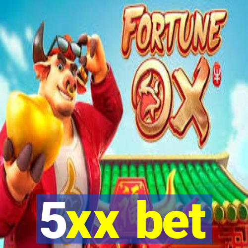5xx bet