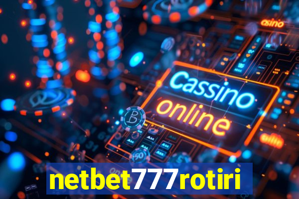 netbet777rotiri