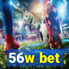 56w bet