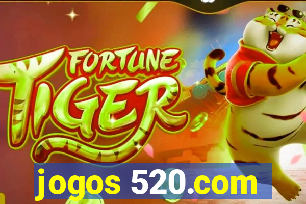 jogos 520.com