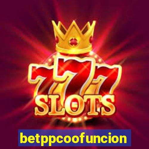 betppcoofuncion