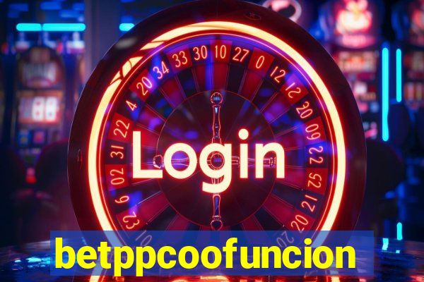betppcoofuncion