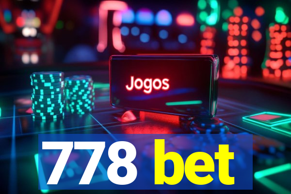 778 bet