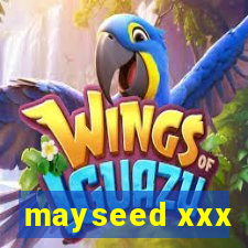 mayseed xxx