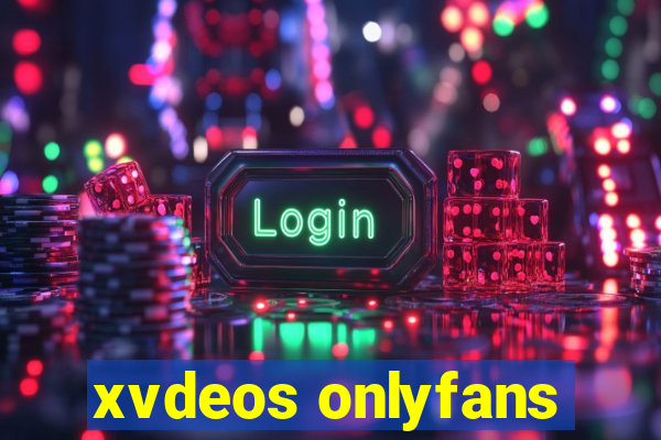 xvdeos onlyfans
