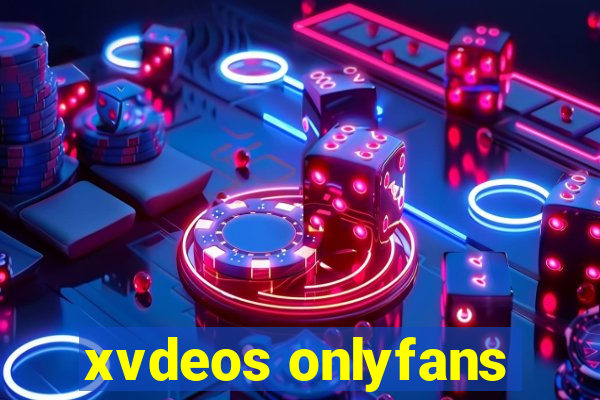 xvdeos onlyfans