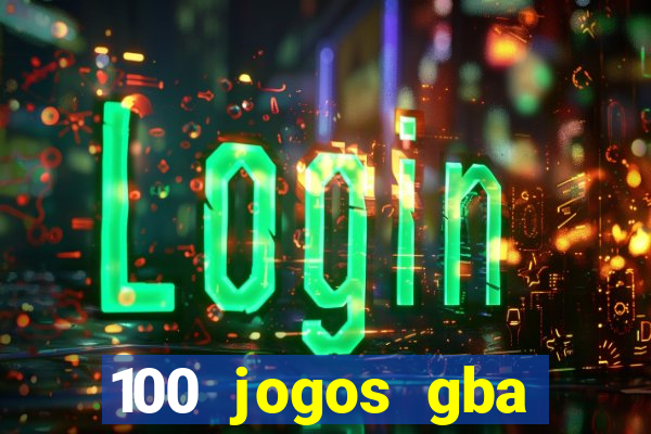 100 jogos gba download pt-br