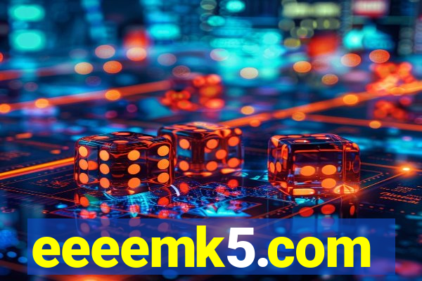 eeeemk5.com