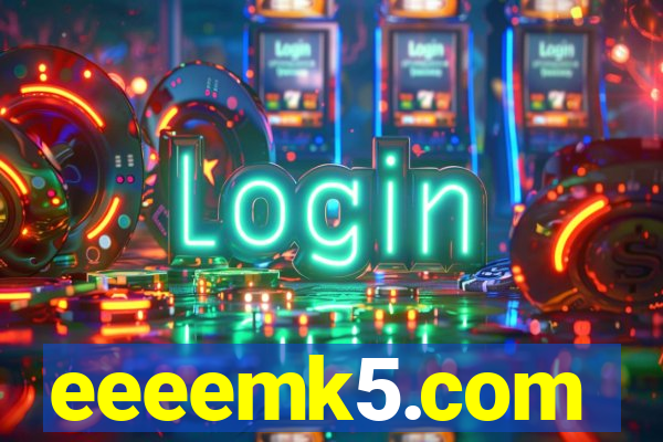 eeeemk5.com