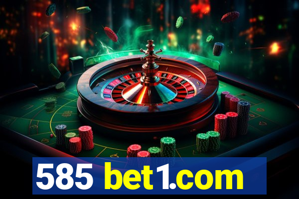 585 bet1.com