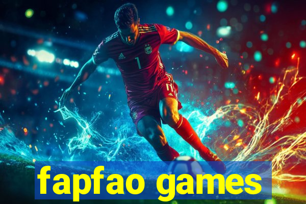 fapfao games