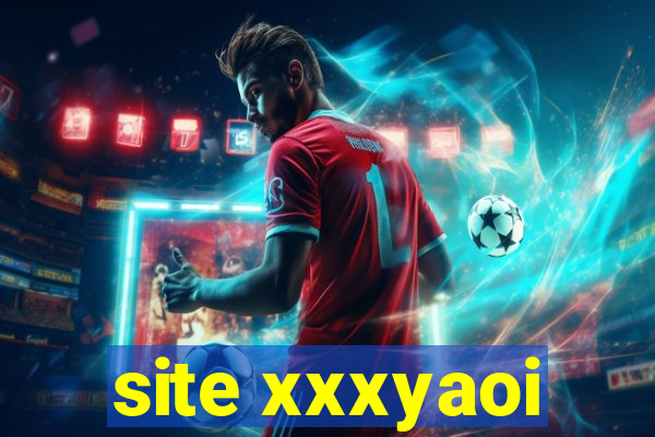 site xxxyaoi
