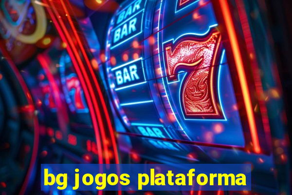 bg jogos plataforma