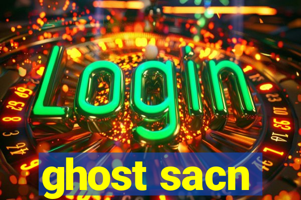 ghost sacn