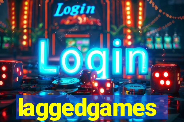 laggedgames