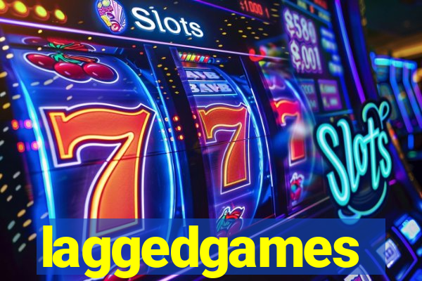 laggedgames