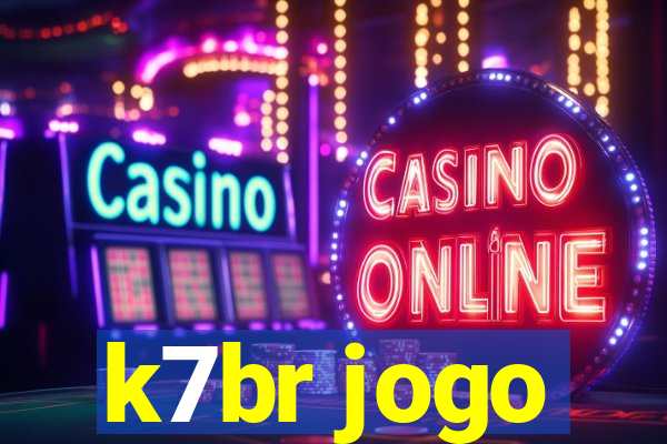 k7br jogo