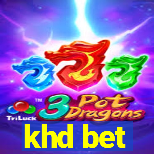 khd bet
