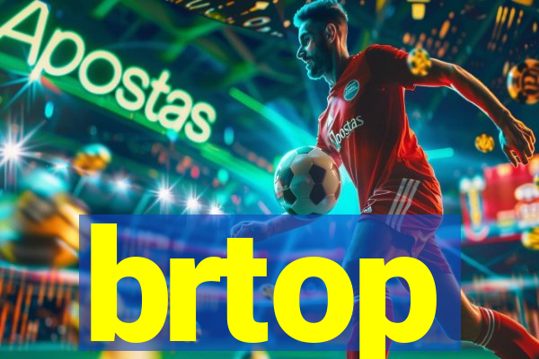 brtop
