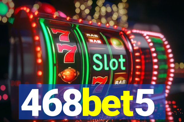 468bet5