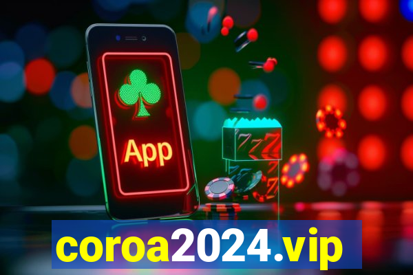coroa2024.vip