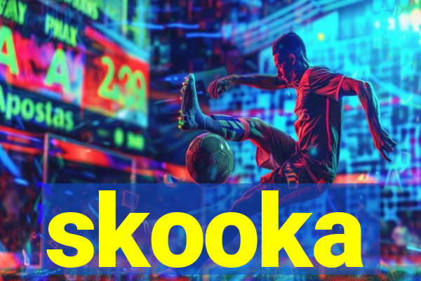 skooka