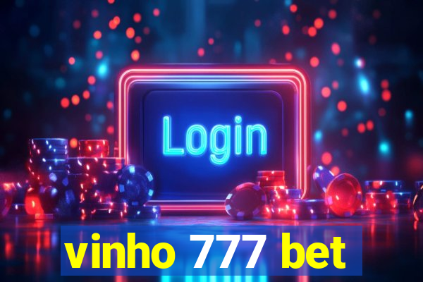 vinho 777 bet