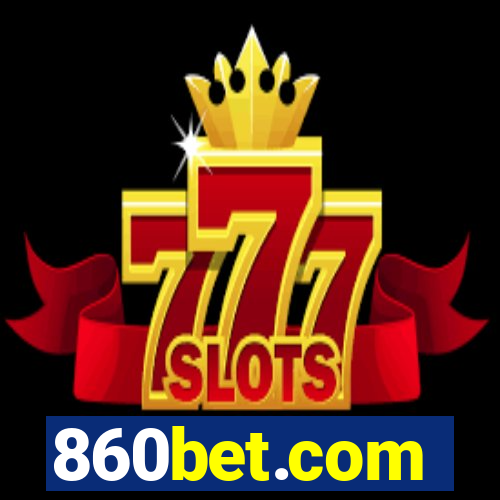 860bet.com