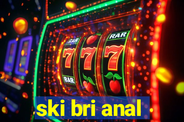 ski bri anal