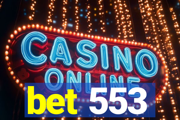 bet 553