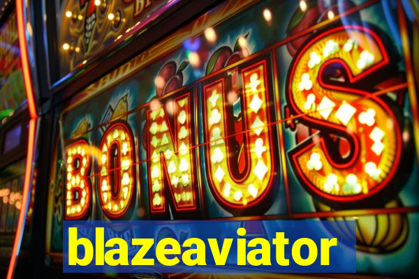 blazeaviator