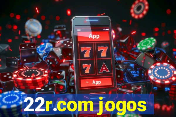 22r.com jogos