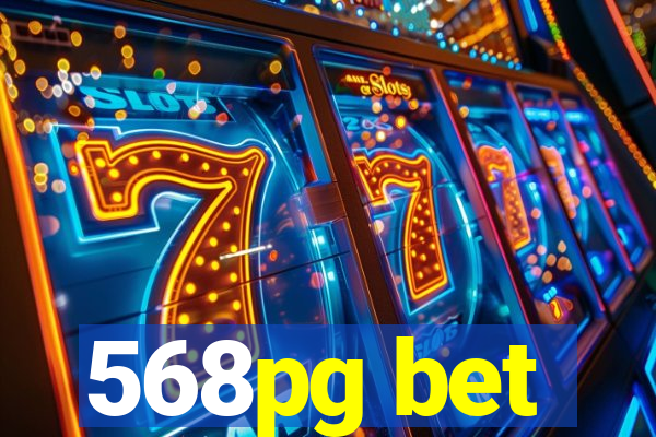 568pg bet