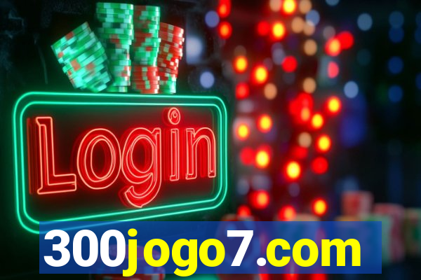 300jogo7.com