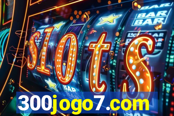 300jogo7.com