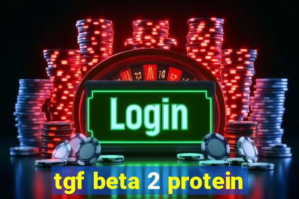 tgf beta 2 protein
