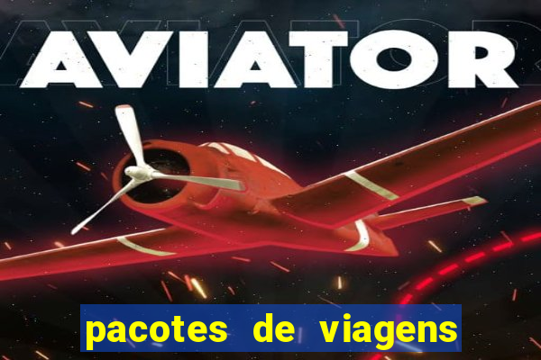 pacotes de viagens saindo de salvador