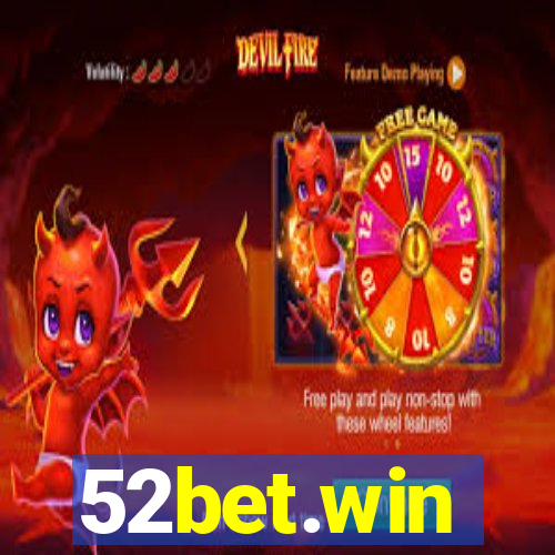 52bet.win