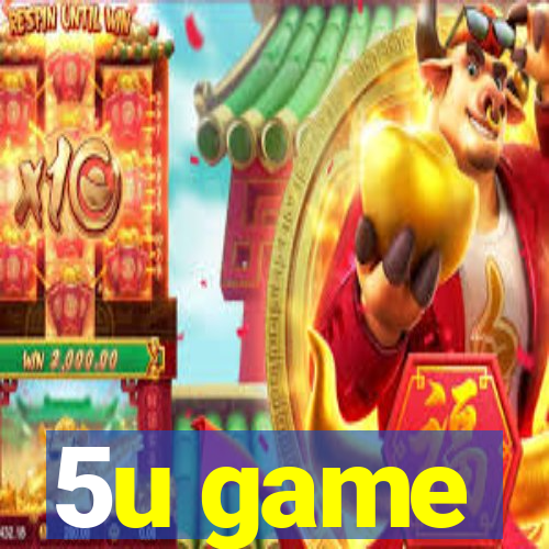 5u game