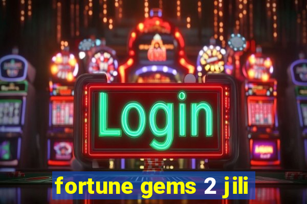 fortune gems 2 jili