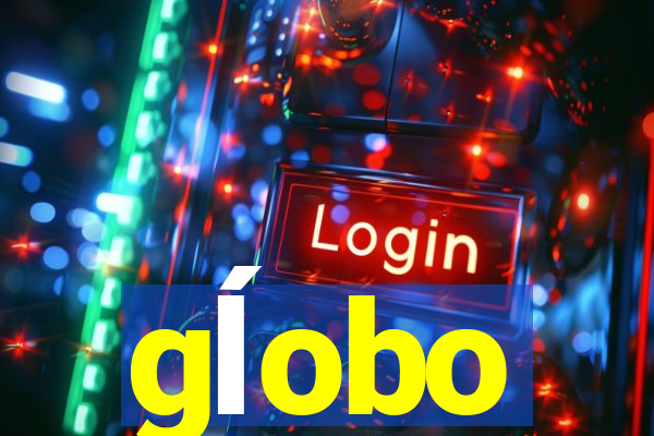 gĺobo