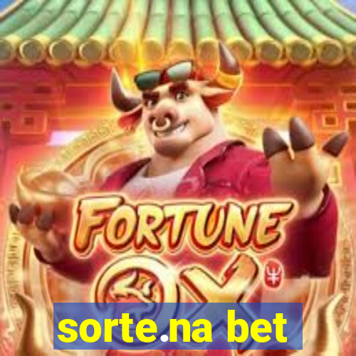 sorte.na bet