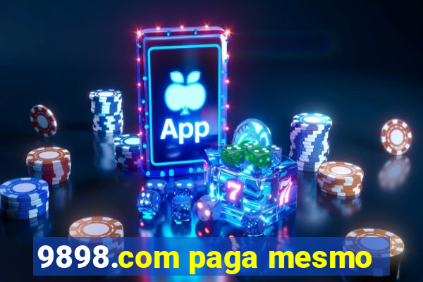 9898.com paga mesmo