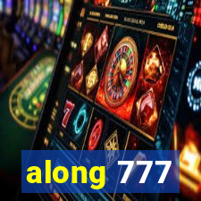 along 777